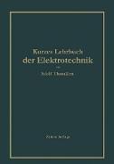 Kurzes Lehrbuch der Elektrotechnik