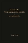 Elektrische Gleichrichter und Ventile