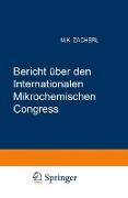 Bericht über den I. Internationalen Mikrochemischen Congress