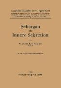 Sehorgan und Innere Sekretion
