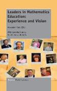 Leaders in Mathematics Education: Experience and Vision