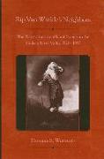 Rip Van Winkle's Neighbors: The Transformation of Rural Society in the Hudson River Valley, 1720-1850