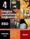 Lengua castellana y literatura, 4 ESO (Andalucía, Castilla-La Mancha, Ceuta, Galicia, Madrid, Melilla). 1, 2 y 3 trimestres