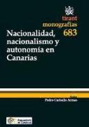 Nacionalidad, nacionalismo y autonomía en Canarias