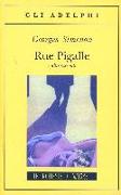 Rue Pigalle e altri racconti