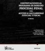 Contestaciones al Programa de Derecho Procesal Penal para acceso a las carreras Judicial y Fiscal