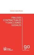 Fraudes contracturales y exacciones ilegales