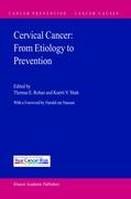 Cervical Cancer: From Etiology to Prevention