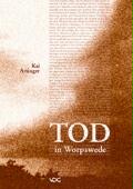 Tod in Worpswede
