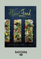 Plant Food: Photographs by Stacey Cramp (Large Print 16pt)