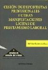 Cesión de deportistas, profesionales y otras manifestaciones lícitas de prestamismo laboral