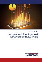 Income and Employment Structure of Rural India