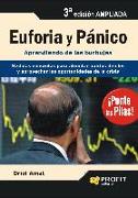 Euforia y pánico : medidas concretas para afrontar puntos débiles y aprovechar las oportunidades de la crisis