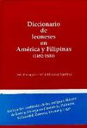 Diccionario de leoneses en América y Filipinas (1630-1850)