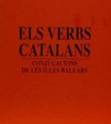 Els verbs catalans : les conjugacions de les Illes Balears