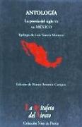 Antología : la poesía del siglo XX en México