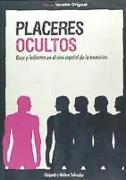 Placeres ocultos : gays y lesbianas en el cine español de la transición