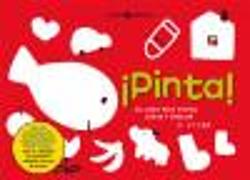 Pinta : un libro para jugar, pintar y dibujar