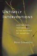 Untimely Interventions