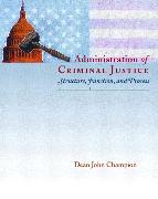 Administration of Criminal Justice
