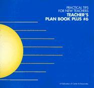 Teacher's Plan Book Plus #6