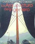 La arquitectura del ingeniero