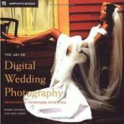 The Art of Digital Wedding Photography