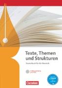 Texte, Themen und Strukturen, Deutschbuch für die Oberstufe, Allgemeine Ausgabe - 3-jährige Oberstufe, Schülerbuch mit Klausurtraining auf CD-ROM