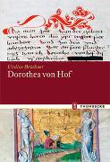 Dorothea von Hof: "Das buoch der götlichen liebe und summe der tugent"