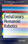 Evolutionary Humanoid Robotics