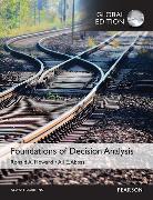 Foundations of Decision Analysis, Global Edition