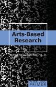 Arts-Based Research Primer