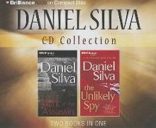 Daniel Silva CD Collection: The Mark of the Assassin, the Unlikely Spy