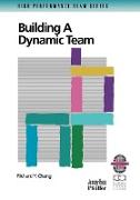 Building a Dynamic Team