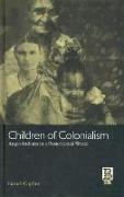 Children of Colonialism