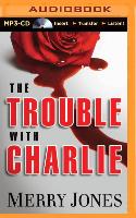 The Trouble with Charlie