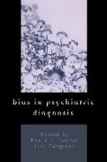 Bias in Psychiatric Diagnosis