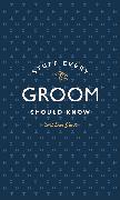 Stuff Every Groom Should Know