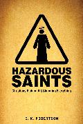 Hazardous Saints [Study Guide]