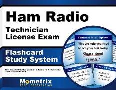 Ham Radio Technician License Exam Flashcard Study System: Ham Radio Test Practice Questions & Review for the Ham Radio Technician License Exam