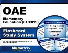 Oae Elementary Education (018/019) Flashcard Study System: Oae Test Practice Questions & Exam Review for the Ohio Assessments for Educators