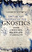 The Secret History of the Gnostics