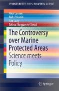 The Controversy over Marine Protected Areas