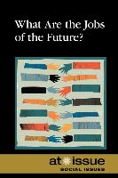 What Are the Jobs of the Future?