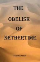 The Obelisk of Nethertime