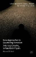 New Approaches to Countering Terrorism