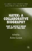 Hayek: A Collaborative Biography