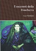 I Racconti Della Fraschetta