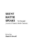 Silent Hattie Speaks