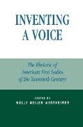 Inventing a Voice